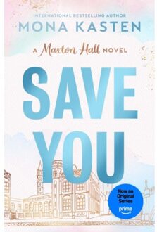 Save You - Maxton Hall Series - Mona Kasten