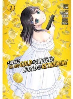 Saving 80,000 Gold In Another World For My Retirement 7 (Manga) - Saving 80,000 Gold In - Motoe, Keisuke