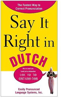 Say It Right in Dutch