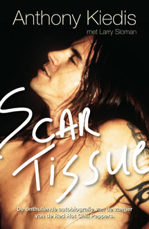 Scar Tissue - Boek Anthony Kiedis (9022994295)