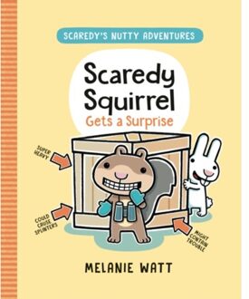 Scaredy Squirrel Gets A Surprise - Scaredy's Nutty Adventures - Melanie Watt