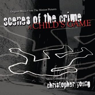 Scenes Of The Crime / A Child's Game - Ost (original Soundtrack)