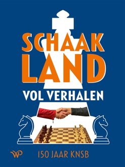 Schaakland vol verhalen - - ebook