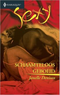 Schaamteloos geboeid - eBook Janelle Denison (9402501754)