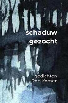 Schaduw Gezocht - (ISBN:9789464057102)