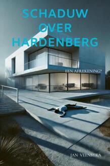 Schaduw over Hardenberg -  Jan Veenstra (ISBN: 9789403769844)