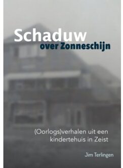Schaduw over Zonneschijn - Boek Jim Terlingen (9402147152)