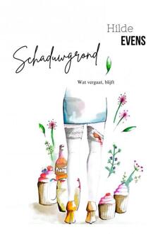Schaduwgrond -  Hilde Evens (ISBN: 9789465205472)