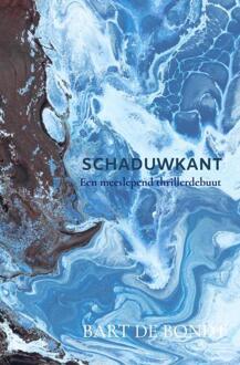Schaduwkant -  Bart de Bondt (ISBN: 9789465207841)