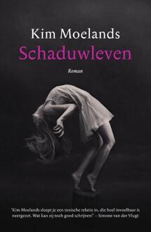 Schaduwleven -  Kim Moelands (ISBN: 9789400519978)