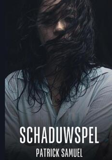 Schaduwspel -  Patrick Samuel (ISBN: 9789465332291)