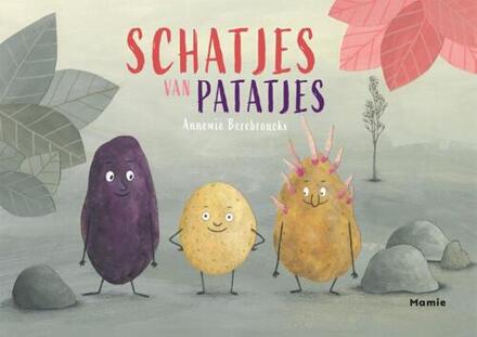 Schatjes van patatjes -  Annemie Berebrouckx (ISBN: 9789464599398)