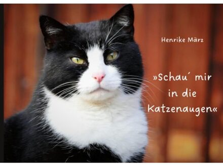 Schau´ Mir In Die Katzenaugen - Henrike März