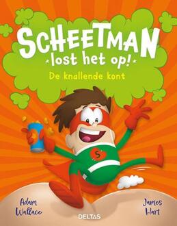 Scheetman lost het op! De knallende kont -  Adam Wallace (ISBN: 9789044768381)