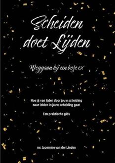 Scheiden doet lijden -  Jacomine van der Linden (ISBN: 9789465331249)