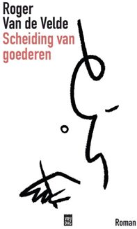 Scheiding Van Goederen - Roger Van de Velde