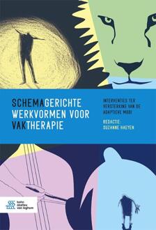 Schemagerichte Werkvormen Voor Vaktherapie - Suzanne Haeyen