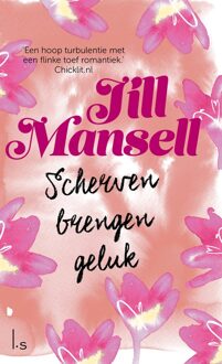 Scherven brengen geluk - eBook Jill Mansell (9021806452)