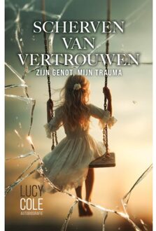 Scherven Van Vertrouwen - Lucy Cole