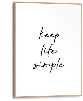 Schilderij Keep Life Simple Zwart-wit 30x40cm