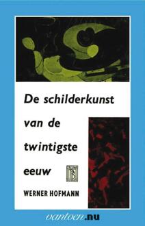 Schilderkunst van de twintigste eeuw - Boek W. Hofmann (903150307X)