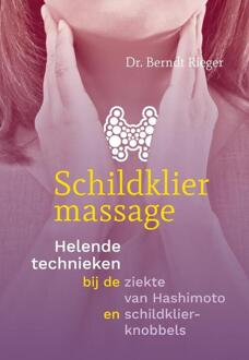 Schildkliermassage - Boek Berndt Rieger (9460151736)