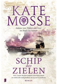 Schip Der Zielen - Tijden Van Vuur - Kate Mosse