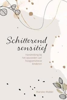 Schitterend Sensitief - Marieke Middel