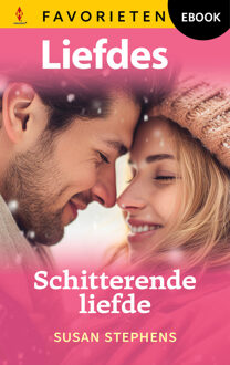 Schitterende liefde -  Susan Stephens (ISBN: 9789402574364)