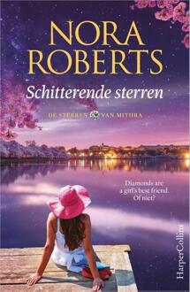 Schitterende Sterren - De Sterren Van Mithra - Nora Roberts