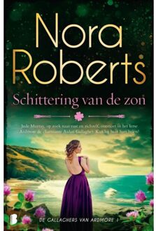 Schittering Van De Zon - Gallaghers Van Ardmore - Nora Roberts