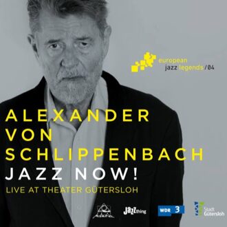 Schlippenbach Alexander - Jazz Now