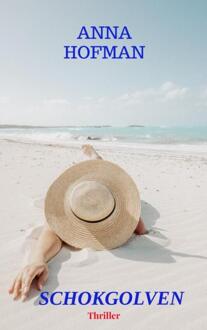 Schokgolven - Anna Hofman