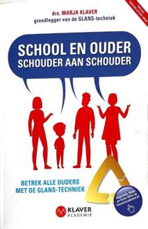 School En Ouder Schouder Aan Schouder -  Marja Klaver (ISBN: 9789082041620)