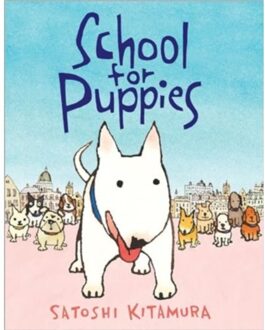 School For Puppies - Satoshi Kitamura