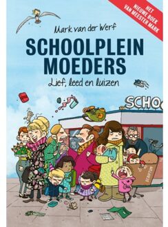 Schoolpleinmoeders - (ISBN:9789463191197)
