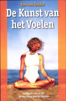 Schors V.O.F., Uitgeverij De Kunst van het voelen - Boek Ton van Gelder (9063789459)