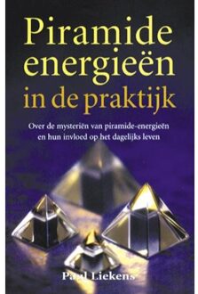 Schors V.O.F., Uitgeverij Piramide-energiën in de praktijk - Boek Paul Liekens (9063787286)