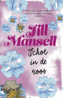 Schot in de roos - Boek Jill Mansell (9021016745)