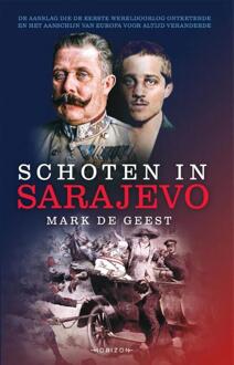Schoten in Sarajevo -  Mark de Geest (ISBN: 9789464104226)