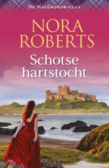 Schotse hartstocht -  Nora Roberts (ISBN: 9789402579673)