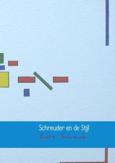 Schreuder en de Stijl - Boek André Schreuder (9402179062)