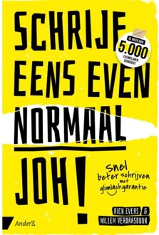 Schrijf Eens Even Normaal, Joh! - Rick Evers