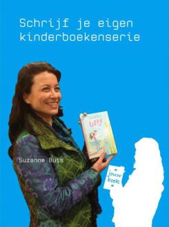 Schrijf je eigen kinderboekenserie - eBook Suzanne Buis (9402117814)