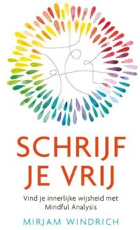 Schrijf je vrij - Boek Mirjam Windrich (9021562863)