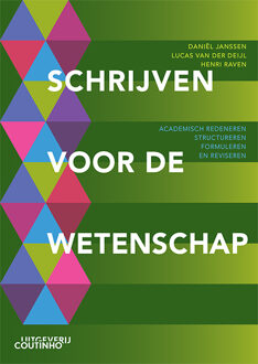 Schrijven voor de wetenschap -  Daniel Janssen, Henri Raven, Lucas van der Deijl (ISBN: 9789046908624)