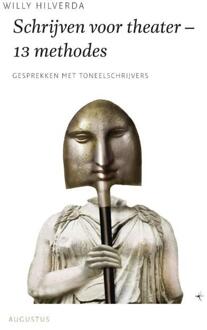 Schrijven voor theater - 13 methodes - Boek Willy Hilverda (9045704269)