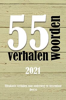 Schrijverspunt 55 woordenverhalen 2021 - Diverse Auteurs - ebook