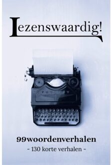 Schrijverspunt 99woordenverhalen - Lezenswaardig! - Dirk van Stralen