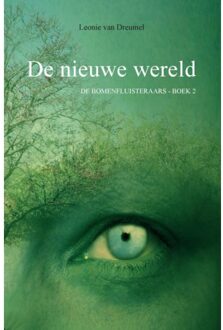 Schrijverspunt De Nieuwe Wereld - De Bomenfluisteraars - Leonie van Dreumel